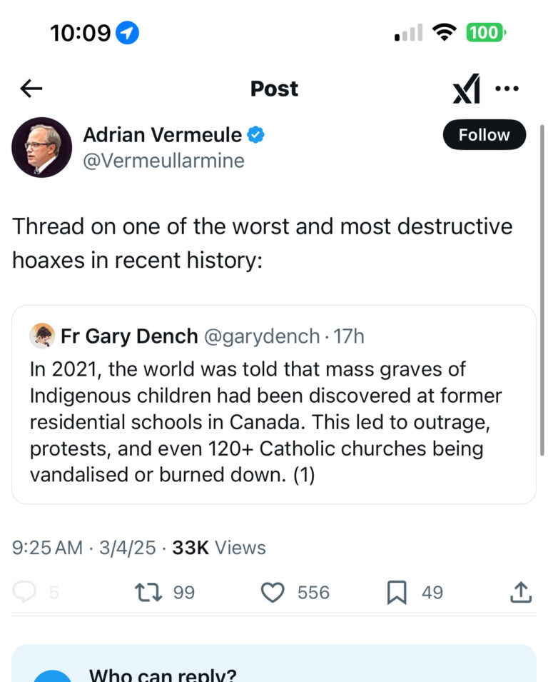 X(formerly known as Twitter) post showing Adrian Vermeule, J.D. '93, reposting with approval a thread describing reactions to revelations about unmarked graves at First Nations' residential schools "hysteria" and decrying the lack of attention paid to subsequent attacks on Catholic institutions.